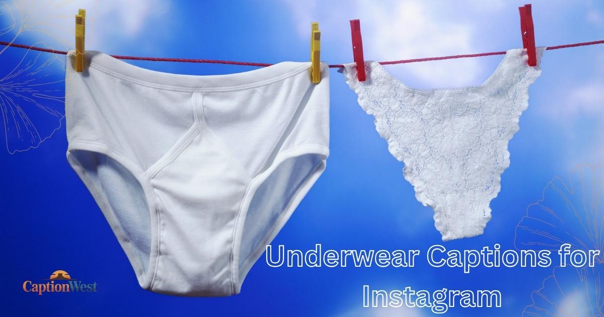 underwear captions for instagram