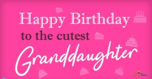 birthday wishes for granddaughter