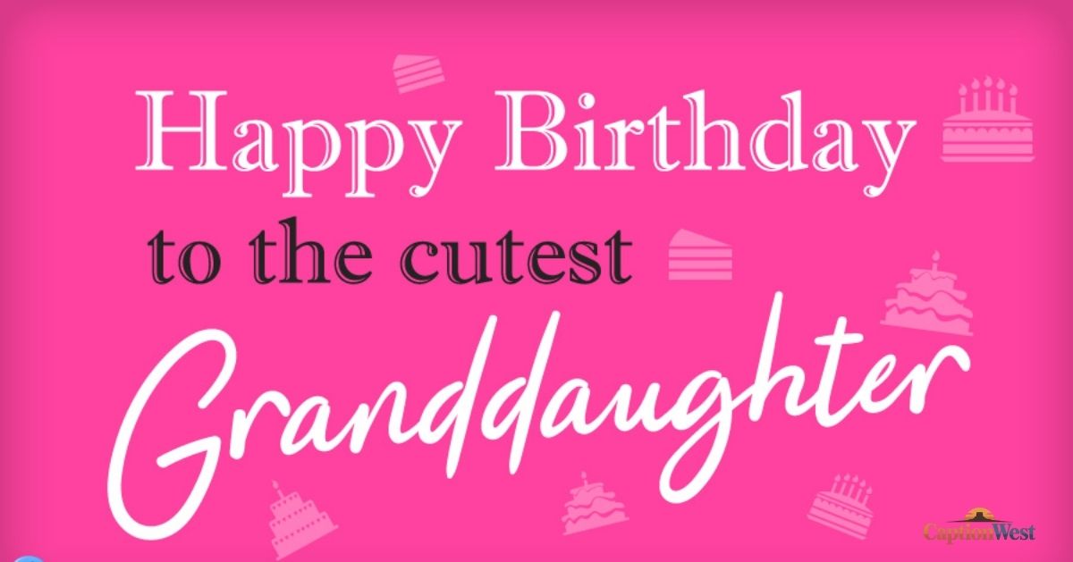 birthday wishes for granddaughter