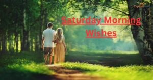 saturday morning wishes