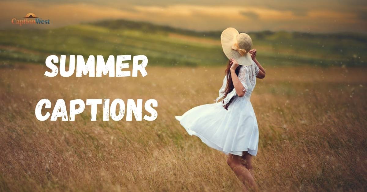 summer captions