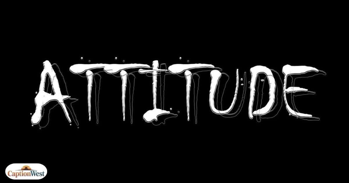 Attitude Captions for Instagram