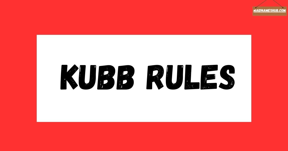 Kubb Rules